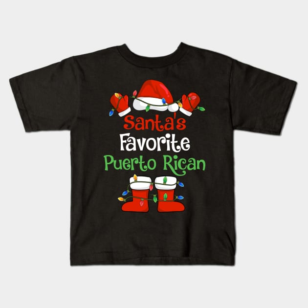 Santa's Favorite Puerto Rican Funny Christmas Pajamas Kids T-Shirt by cloverbozic2259lda